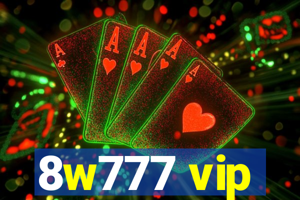 8w777 vip